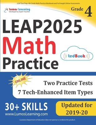 LEAP Test Prep: 4th Grade Math Practice Workbook and Full-length Online Assessments: LEAP Study Guide