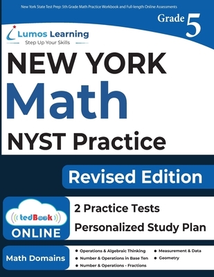 New York State Test Prep: 5th Grade Math Practice Workbook and Full-length Online Assessments: NYST Study Guide