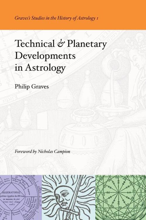 Technical & Planetary Developments in Astrology