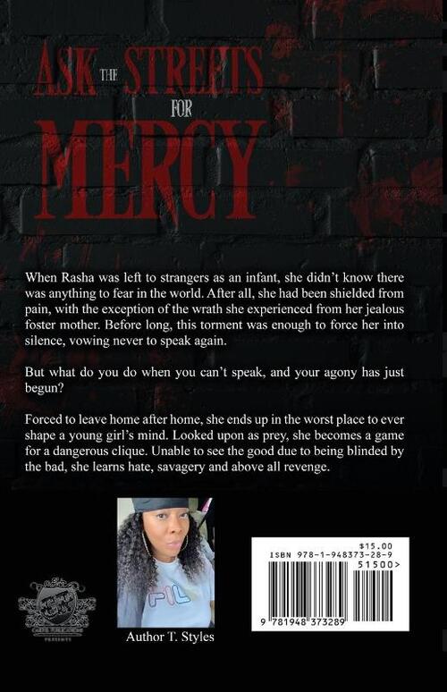 Ask The Streets For Mercy (The Cartel Publications Presents)