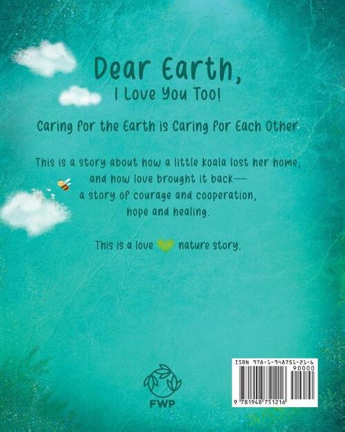 Dear Earth, I Love You Too!