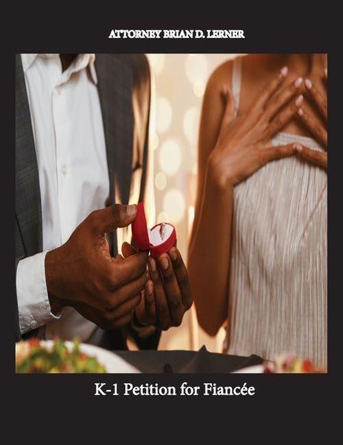 K-1 Petition for Fiancee