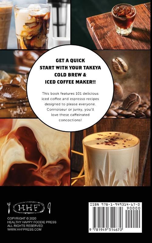My Takeya Cold Brew Coffee Maker Recipe Book