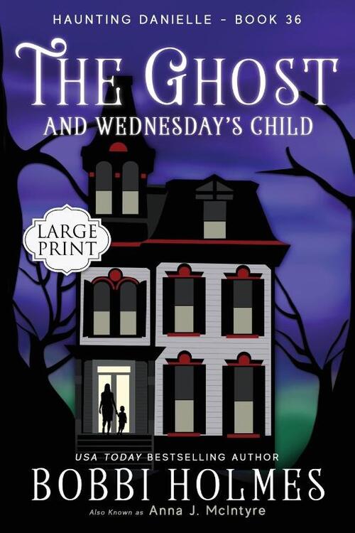 The Ghost and Wednesday's Child