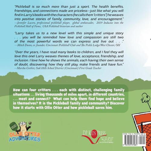 How Pickleball Saved Ollie the Otter