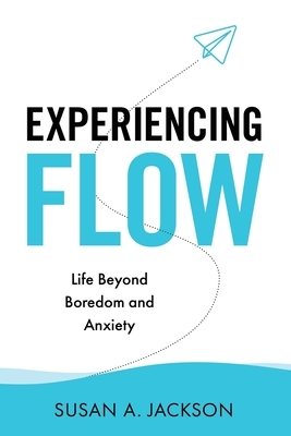 Experiencing Flow