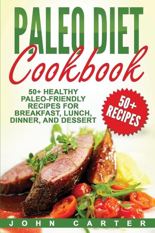 Paleo Diet Cookbook
