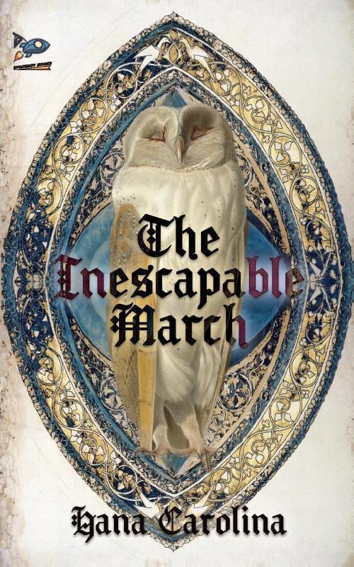 The Inescapable March