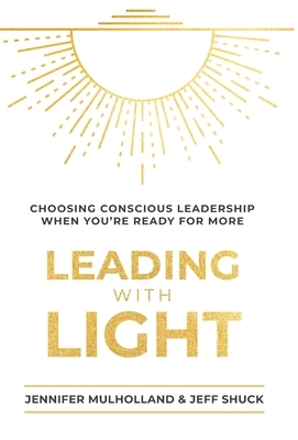 Leading with Light