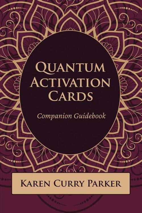 Quantum Human Design Activation Cards Companion Guidebook