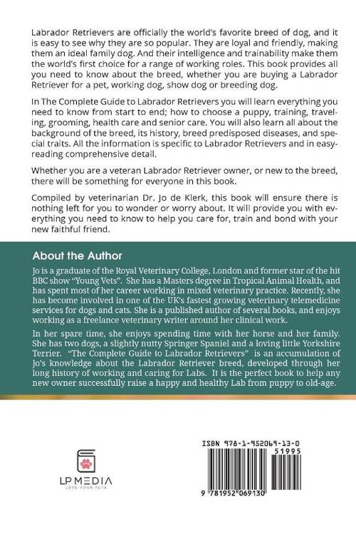 The Complete Guide to Labrador Retrievers
