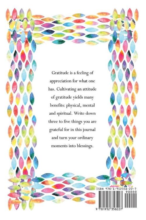 The One-Minute Gratitude Journal for Teens
