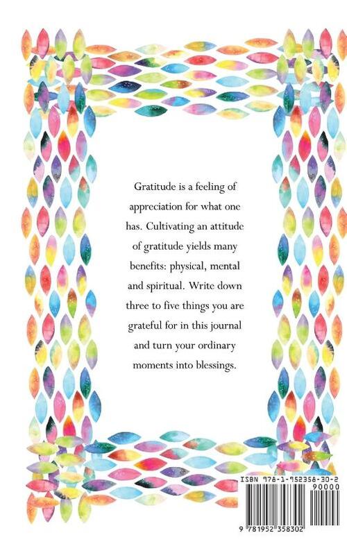 The One-Minute Gratitude Journal