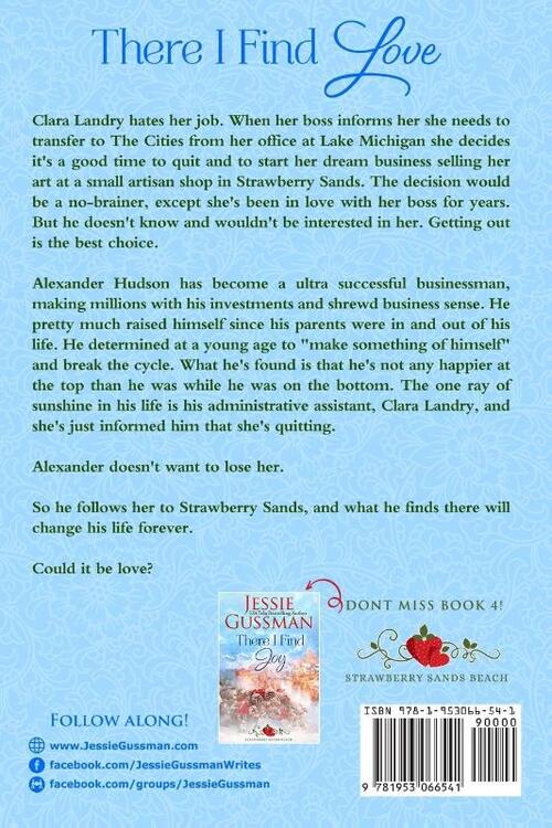 There I Find Love (Strawberry Sands Beach Romance Book 3) (Strawberry Sands Beach Sweet Romance)
