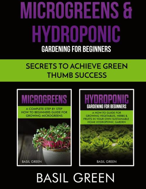 Microgreens & Hydroponic Gardening For Beginners