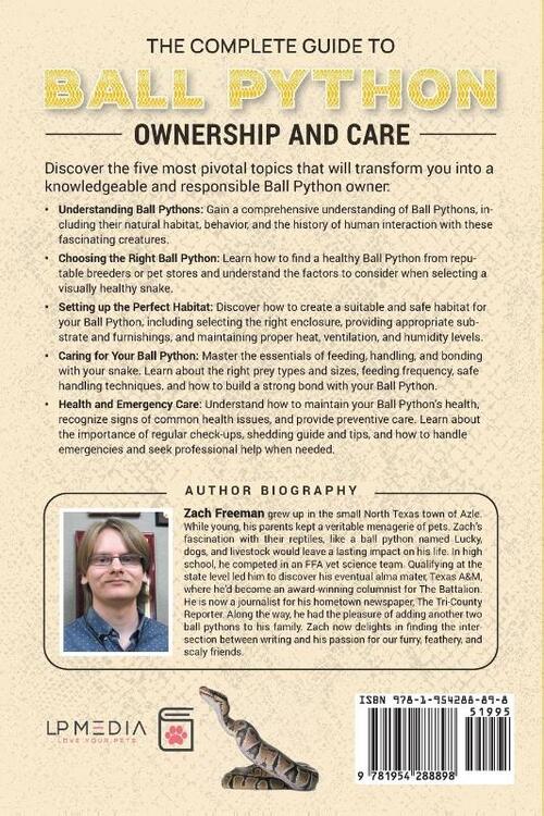 The Complete Guide to Ball Python Ownership and Care