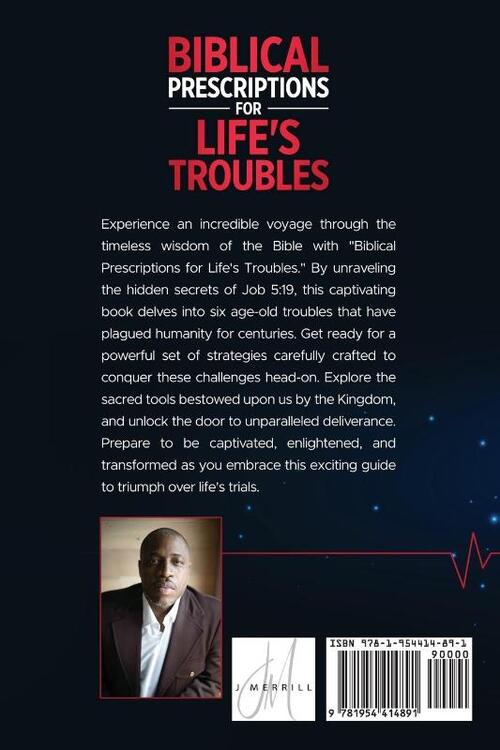 Biblical Prescriptions For Life's Troubles