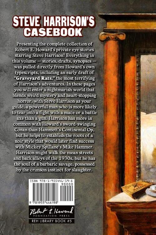 Steve Harrison's Casebook