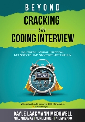 Mcdowell, G: Beyond Cracking the Coding Interview