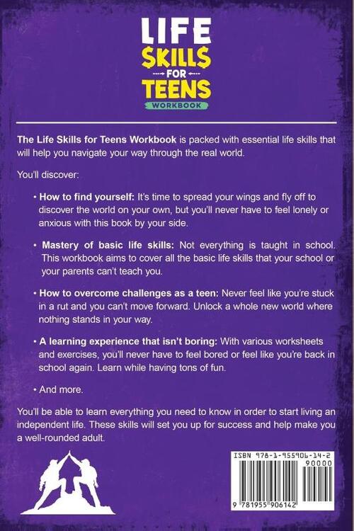 Life Skills for Teens Workbook - 35+ Essentials for Winning in the Real World | How to Cook, Manage Money, Drive a Car, and Develop Manners, Social Skills, and More