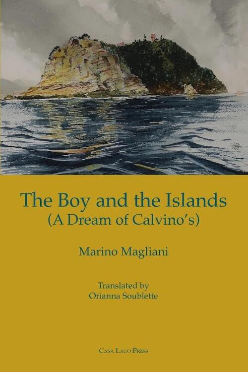 The Boy And The Islands (A Dream Of Calvino's)