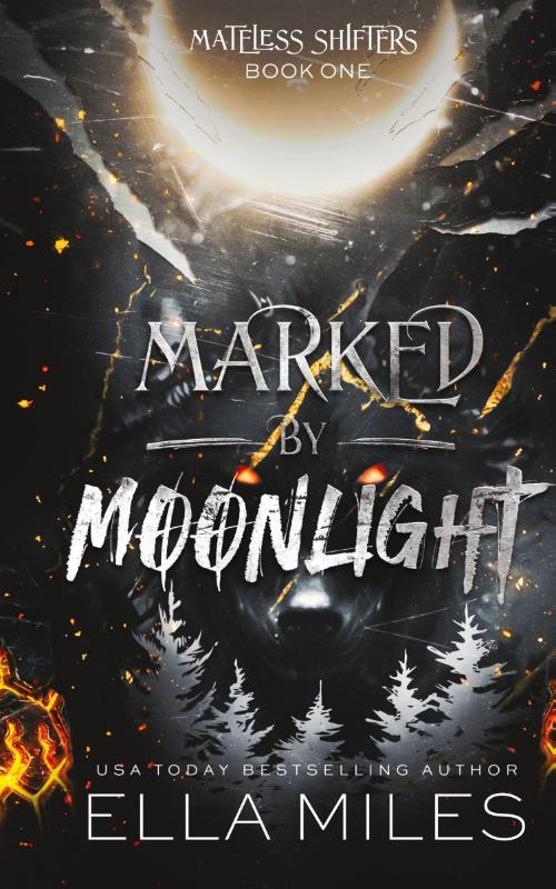 Marked by Moonlight