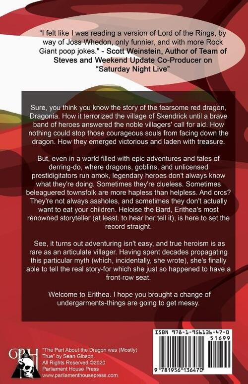 The Part about the Dragon Was (Mostly) True