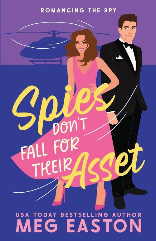 Easton, M: Spies Don't Fall for Their Asset