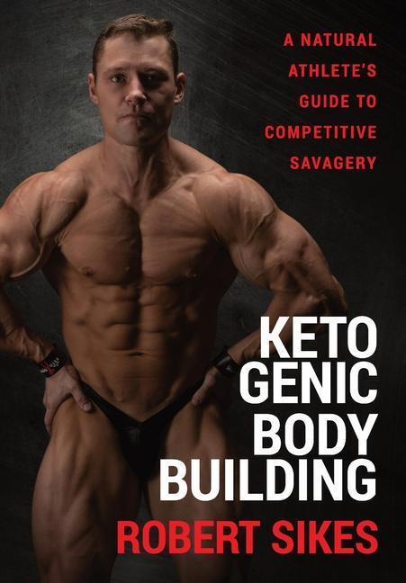 Ketogenic Bodybuilding