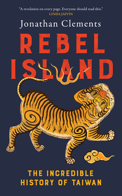 Clements, J: Rebel Island
