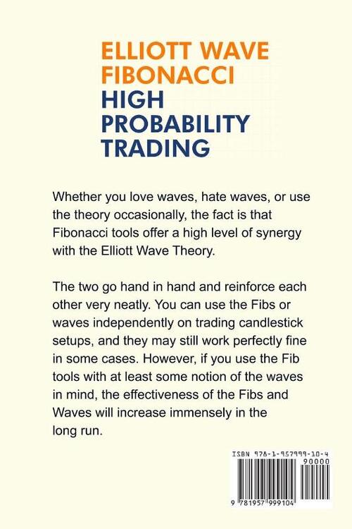 Elliott Wave - Fibonacci High Probability Trading