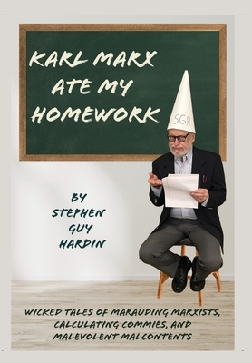 Karl Marx Ate My Homework
