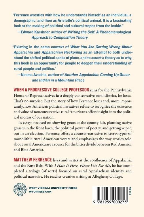 I Hate It Here, Please Vote for Me