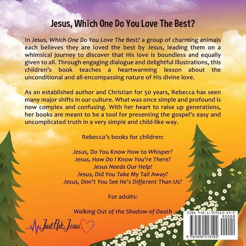 Jesus, Which One Do You Love The Best?
