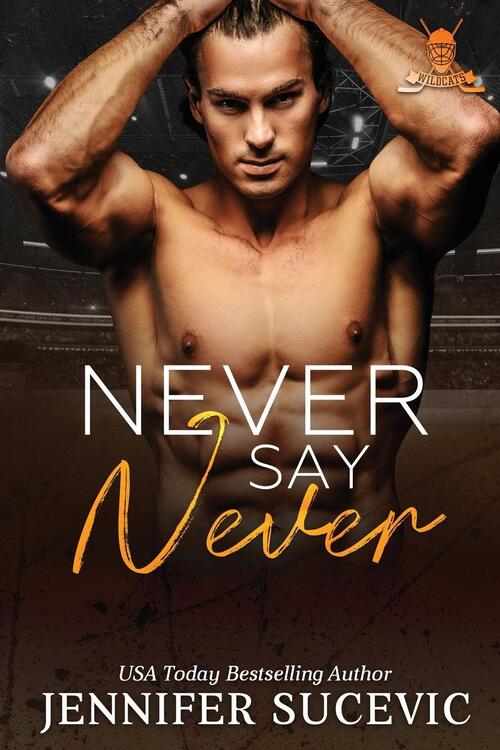 Never Say Never