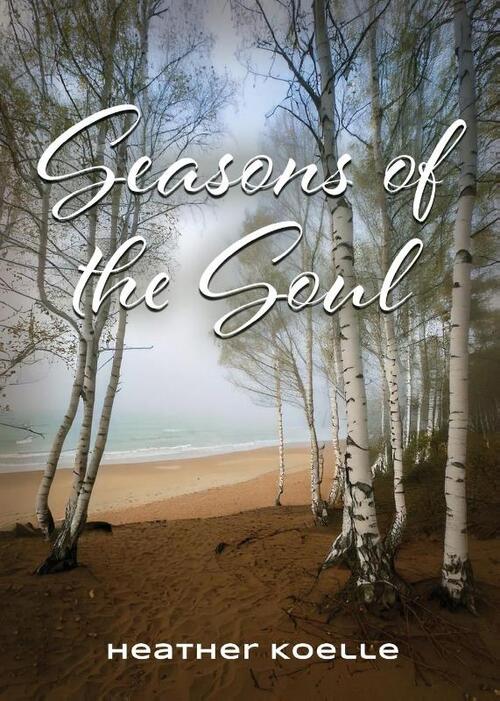 Seasons of the Soul