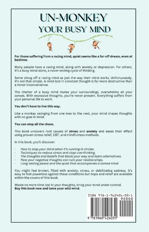 Un-Monkey Your Busy Mind