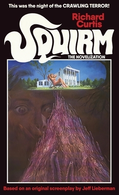 Squirm: The Novelization