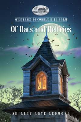 Of Bats and Belfries