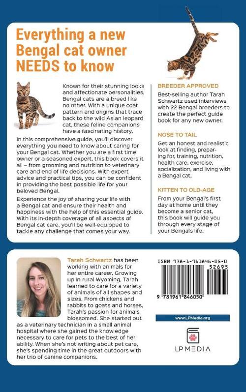 The Complete Guide to Bengal Cats