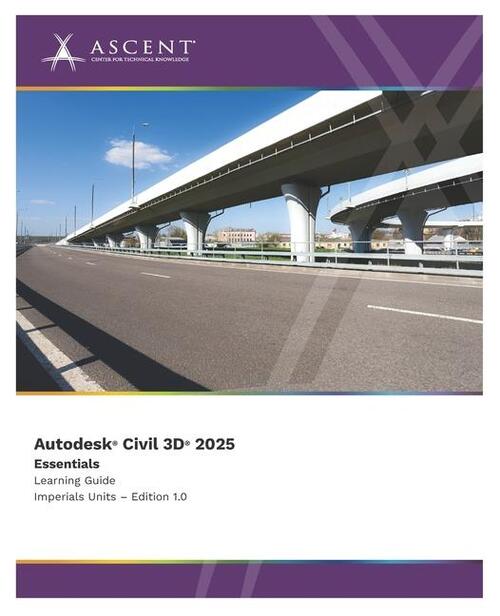 ASCENT - Center for Technical Knowledge: Autodesk Civil 3D 2