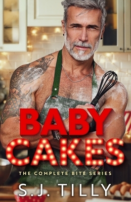 Baby Cakes: The Complete Bite Series