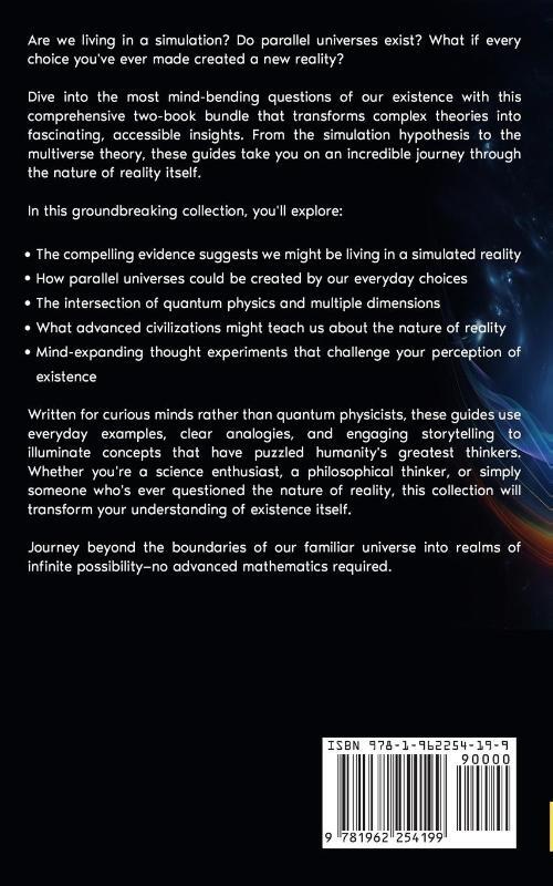 Exploring Simulated Worlds & Parallel Realities