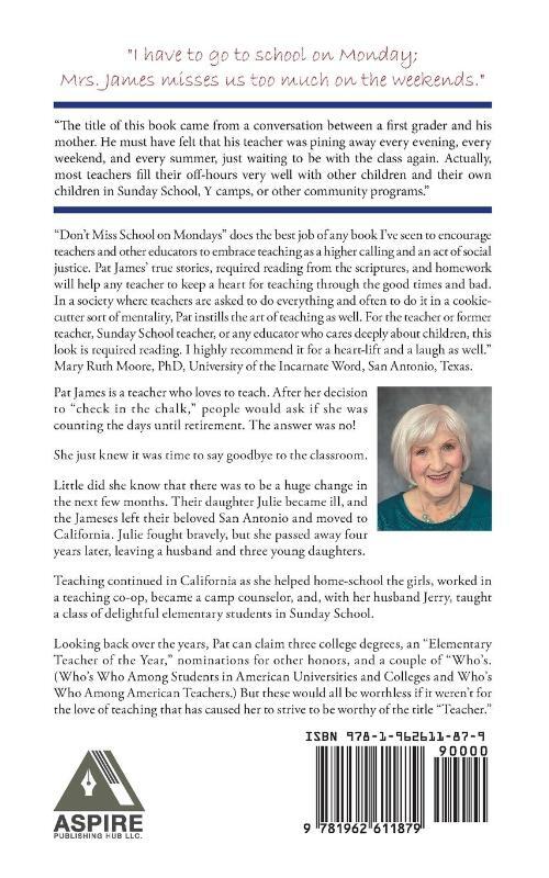 Don't Miss School on Mondays!