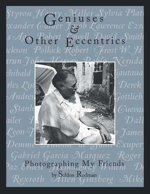 Geniuses & Other Eccentrics