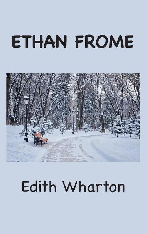 Ethan Frome
