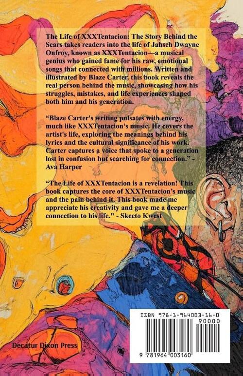The Life of XXXTentacion