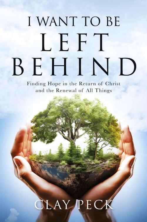 I Want  to be Left Behind