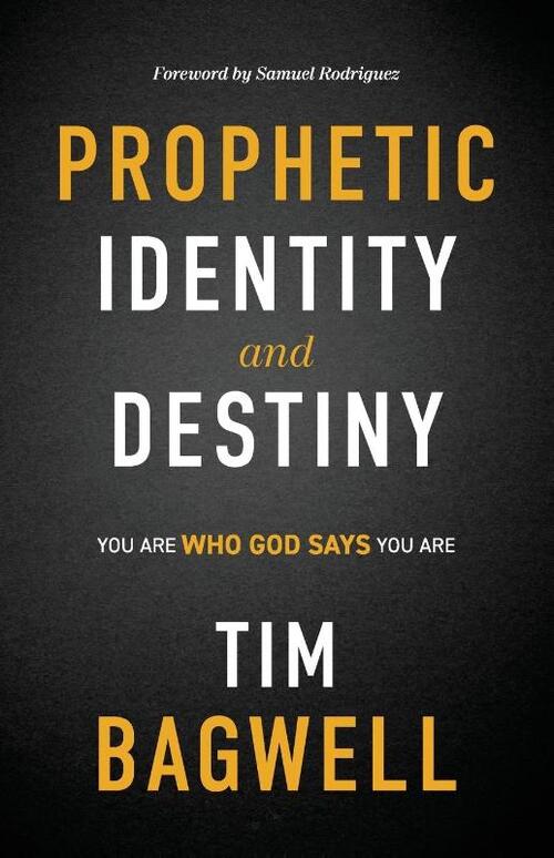 Prophetic Identity and Destiny