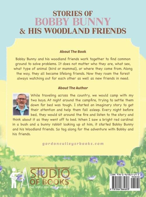 Stories of Bobby Bunny and His Woodland Friends